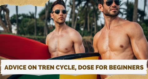 test and tren cycle dosage forum|tren dosage for beginners.